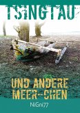 Tsingtau und andere Meer-Chen (eBook, ePUB)
