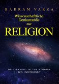 Wissenschaftliche Denkanstöße zur Religion (eBook, ePUB)