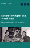 Neuer Schwung für alte Wirtshäuser (eBook, ePUB)