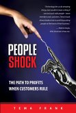 PeopleShock: The Path to Profits When Customers Rule (eBook, ePUB)