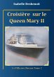 Croisière sur le Queen Mary 2 (eBook,... - Bild 1