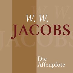 W. W. Jacobs – Die Affenpfote (MP3-Download) - Jacobs, W. W.