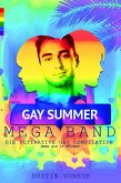 Gay Summer MEGA Band! - Die ultimative Gay Compilation (eBook, ePUB) Gay Summer MEGA Band! - Die ultimative Gay Compilation (eBook, ePUB)