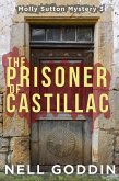 The Prisoner of Castillac (Molly Sutton Mysteries, #3) (eBook, ePUB)