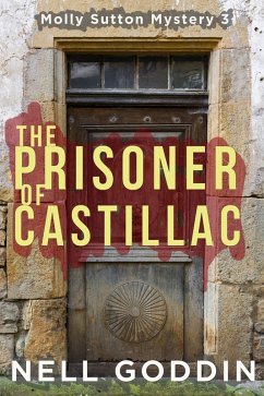 Cover The Prisoner of Castillac (Molly Sutton Mysteries, #3) (eBook, ePUB)