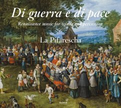 Di Guerra E Di Pace-Renaissance Music For Winds - La Pifarescha