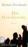 Die Ferienfamilie (eBook, ePUB)