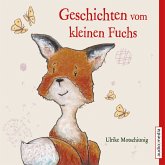 Geschichten vom kleinen Fuchs (MP3-Download)