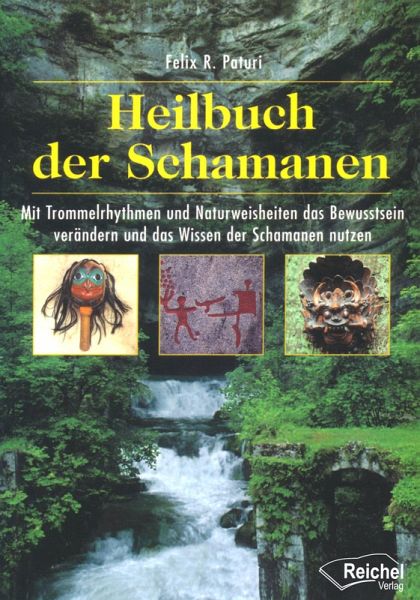 Heilbuch der Schamanen (eBook, ePUB)