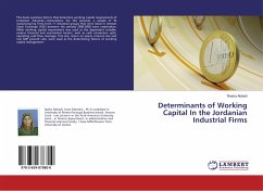 Determinants of Working Capital In the Jordanian Industrial Firms