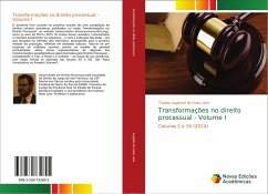 Transformações no direito processual - Volume I