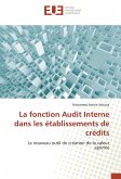 La fonction Audit Interne dans les établissements de crédits