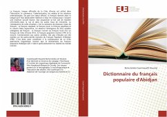 Dictionnaire du français populaire d'Abidjan - Caummaueth Kouamé, Reine Eulalie