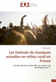 Les festivals de musiques actuelles en milieu rural en France