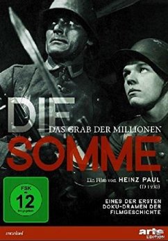 Die Somme - Das Grab der Millionen