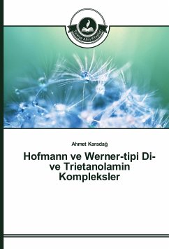 Hofmann ve Werner-tipi Di- ve Trietanolamin Kompleksler - Karadag, Ahmet