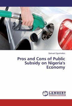 Pros and Cons of Public Subsidy on Nigeria's Economy - Ogunmefun, Samuel