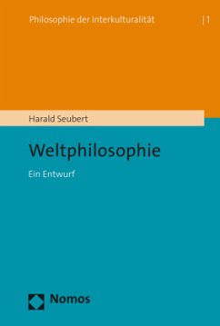 Weltphilosophie - Seubert, Harald