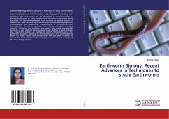 Earthworm Biology: Recent Advances in Techniques to study Earthworms