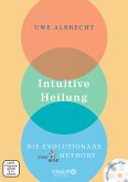 Intuitive Heilung (eBook, ePUB)