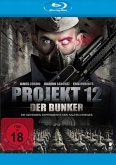 Projekt 12 : Der Bunker