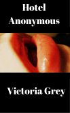 Hotel Anonymous (eBook, ePUB)