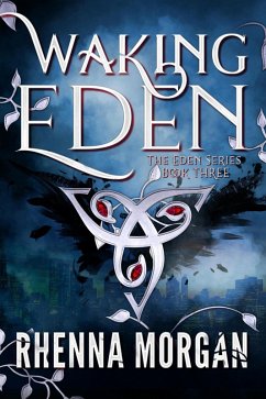 Waking Eden (The Eden Series, #3) (eBook, ePUB) Cover Waking Eden (The Eden Series, #3) (eBook, ePUB)