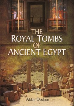 Royal Tombs of Ancient Egypt - Dodson, Aidan