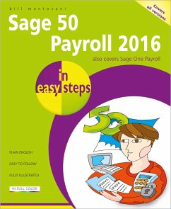 Sage 50 Payroll 2016 in Easy Steps - Mantovani, Bill