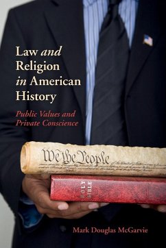 Law and Religion in American History - Mcgarvie, Mark Douglas