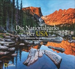 Die Nationalparks der USA - Shive, Ian