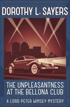 The Unpleasantness at the Bellona Club - Sayers, Dorothy L