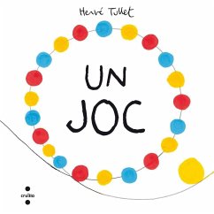 Un joc - Tullet, Hervé; Font I Ferré, Núria