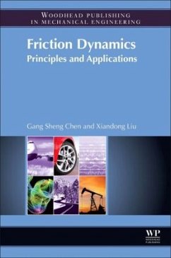 Friction Dynamics - Liu, Xiandong;Sheng Chen, Gang