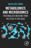 Metabolomics and Microbiomics Metabolomics and Microbiomics