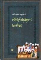 Fütüvvetname-i Tarikat - Aydinli, Osman