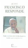 El Papa Francisco responde