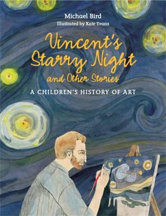 Vincent's Starry Night and Other Stories - Bird, Michael