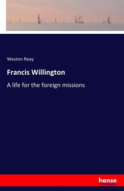 Francis Willington - Reay, Weston