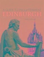 Enlightenment Edinburgh - Szatkowski, Sheila
