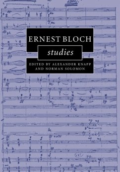 Ernest Bloch Studies