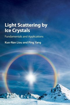 Light Scattering by Ice Crystals - Liou, Kuo-Nan; Yang, Ping