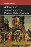 Violence and Civilization in the Western States-Systems