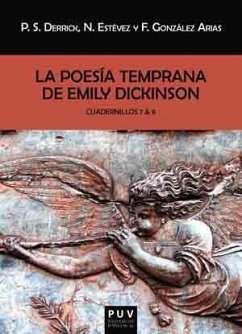 Cover La poesía temprana de Emily Dickinson : cuadernillos 7 & 8