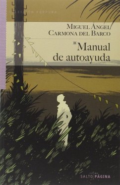 Manual de autoayuda - Carmona del Barco, Miguel Ángel