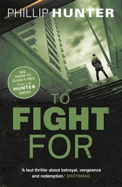 To Fight for: Volume 3 - Hunter, Phillip