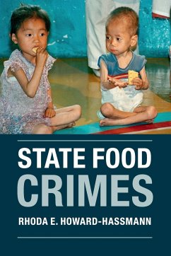 State Food Crimes - Howard-Hassmann, Rhoda. E