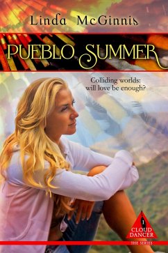Pueblo Summer (Cloud Dancer, #1) (eBook, ePUB) - McGinnis, Linda