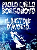 Il bastone d'avorio (eBook, ePUB)