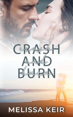 Cover Crash and Burn (eBook, ePUB)